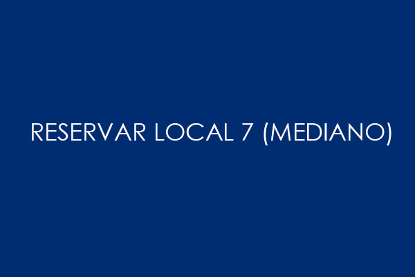 RESERVAR LOCAL 7 (MEDIANO) - MOVIL