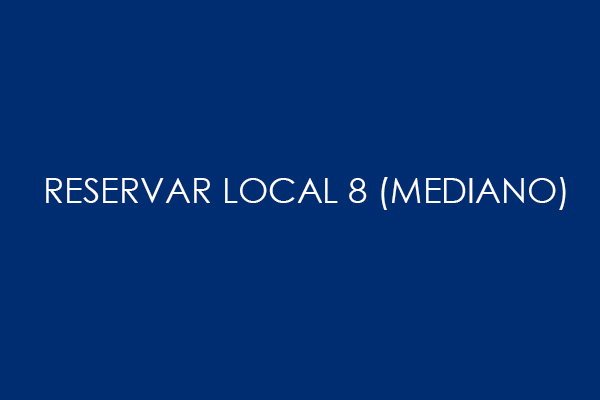 RESERVAR LOCAL 8 (MEDIANO) - MOVIL